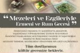 AKA-DER’den “Mezeleri ve Ezgileriyle Ermeni ve Rum Gecesi”