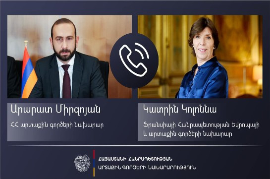 Ararat Mirzoyan, Fransa Dışişleri Bakanı ile telefon görüşmesi yaptı